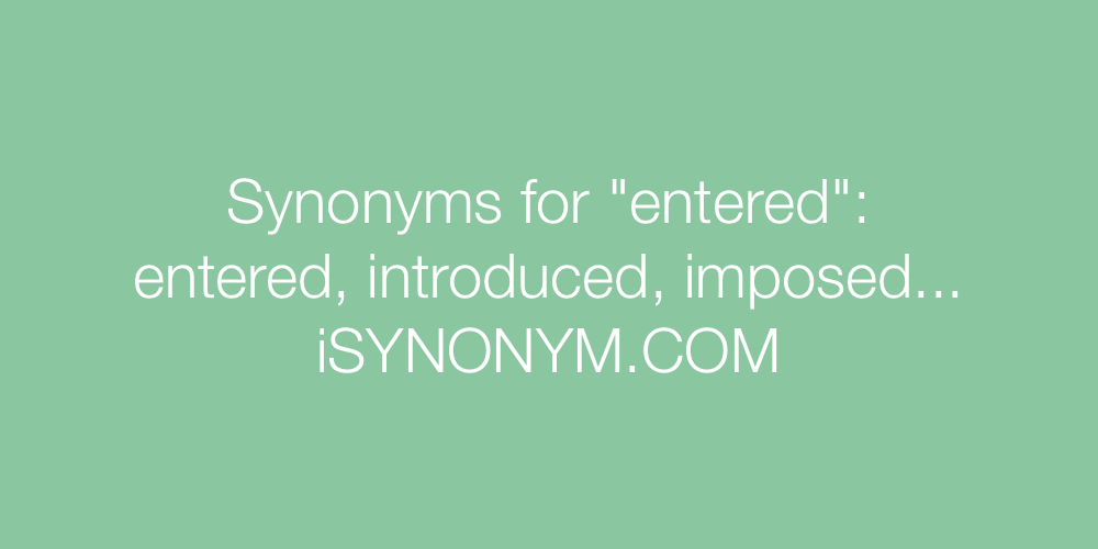 Synonyms entered