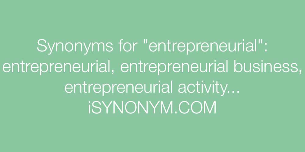 Synonyms entrepreneurial
