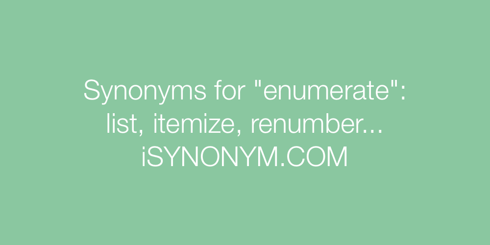 Synonyms enumerate