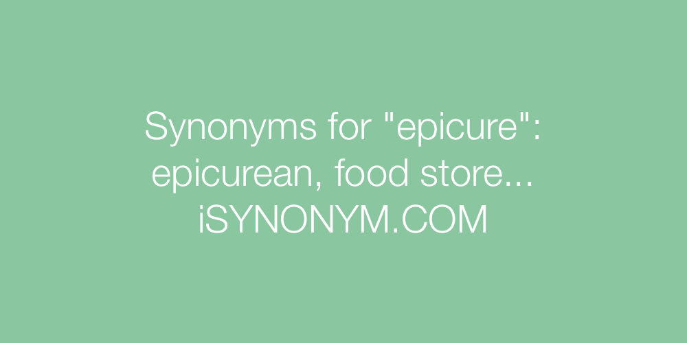 Synonyms epicure
