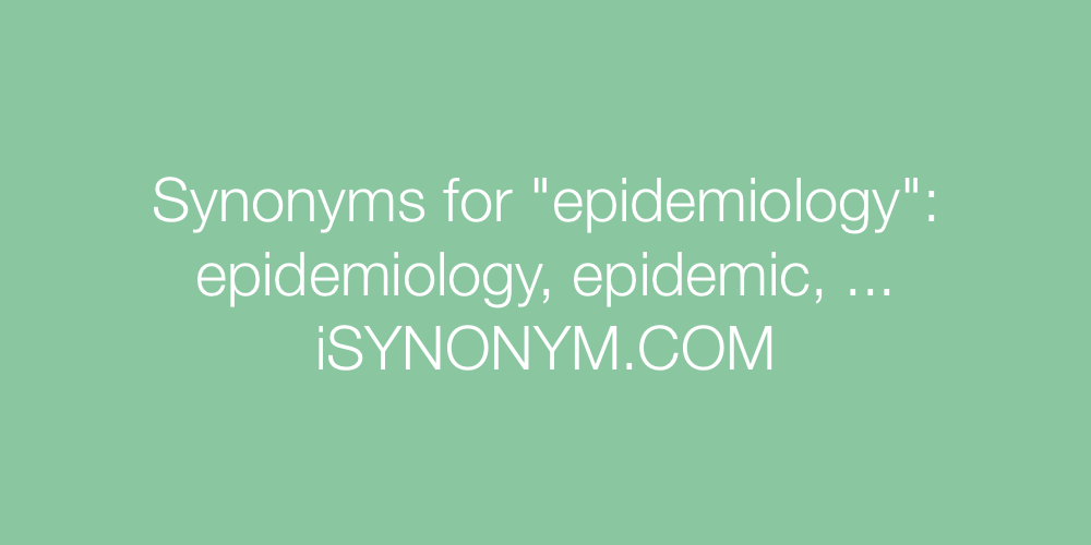 Synonyms epidemiology