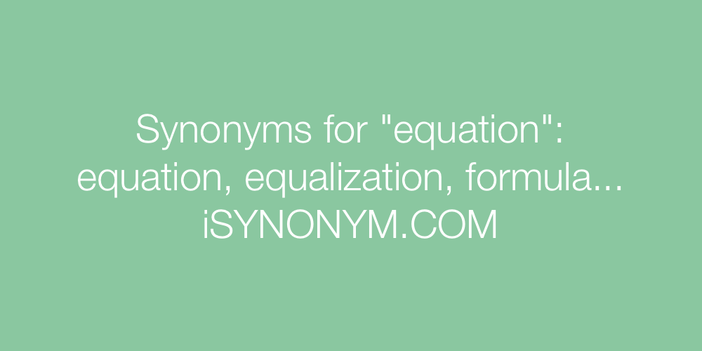 Synonyms equation