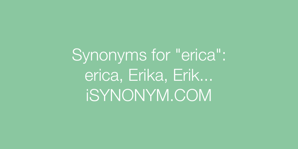 Synonyms erica