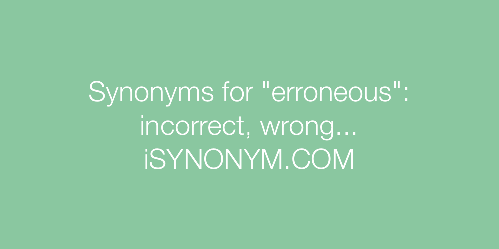 Synonyms erroneous