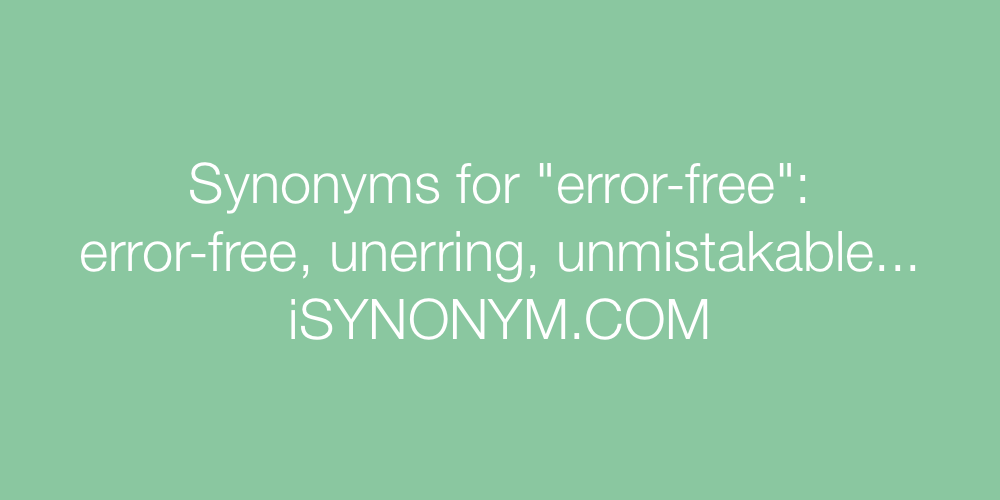 Synonyms error-free