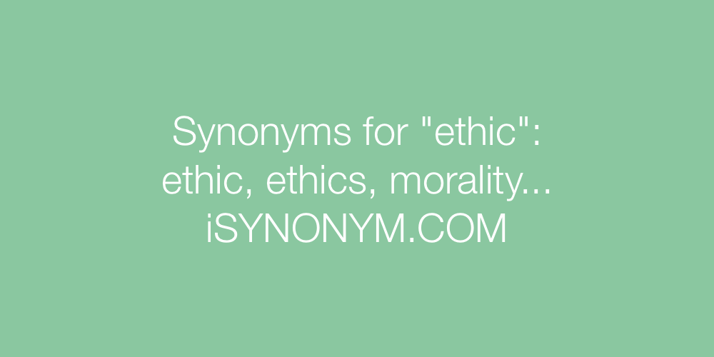 Synonyms ethic