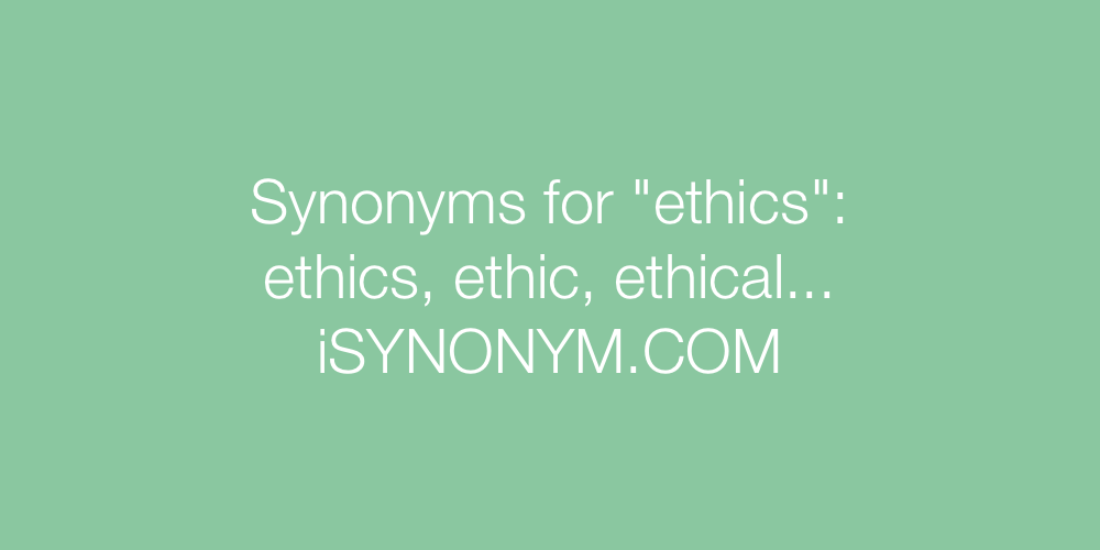 Synonyms ethics