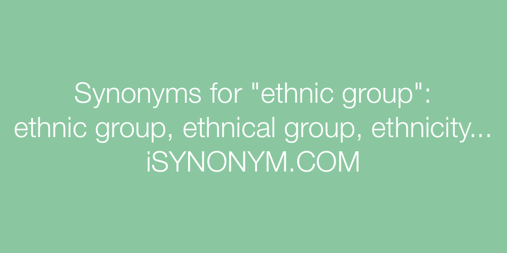Synonyms ethnic group