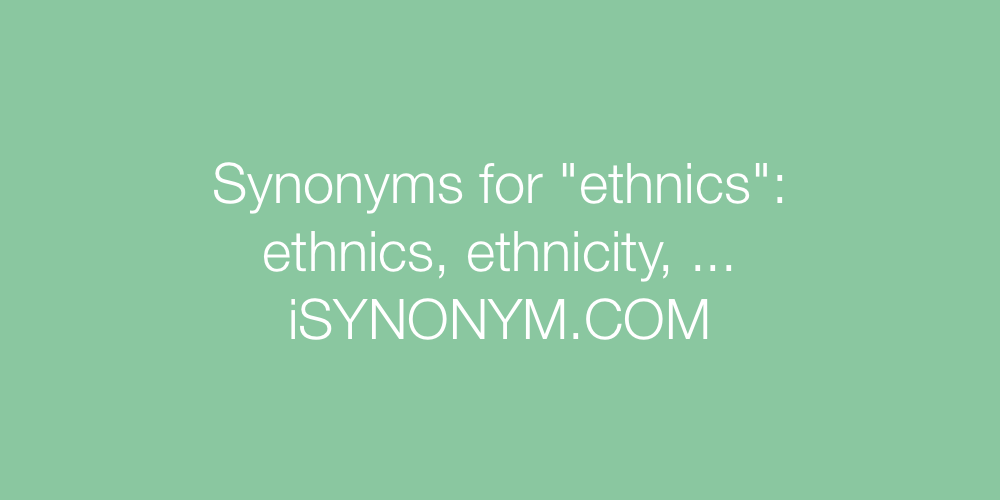 Synonyms ethnics