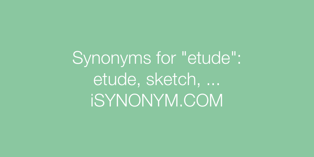 Synonyms etude