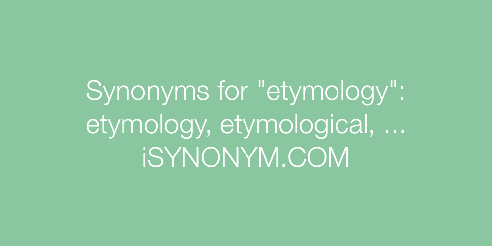 Synonyms etymology