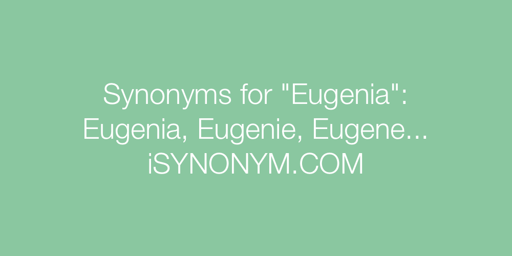 Synonyms Eugenia