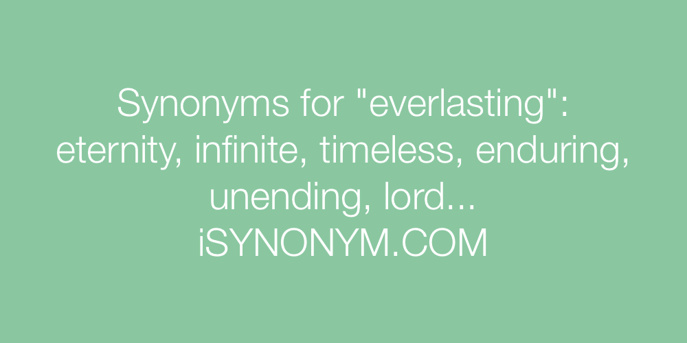 Synonyms everlasting