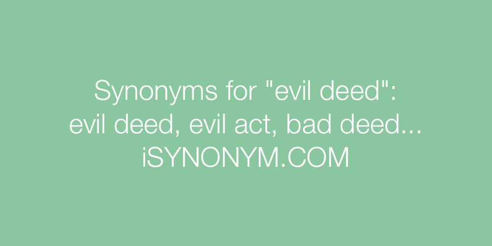 Synonyms evil deed