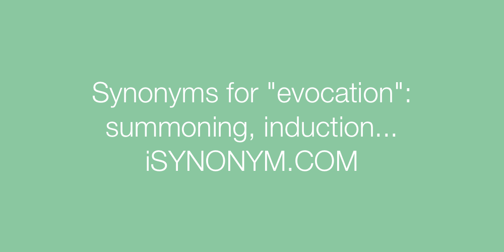 Synonyms evocation