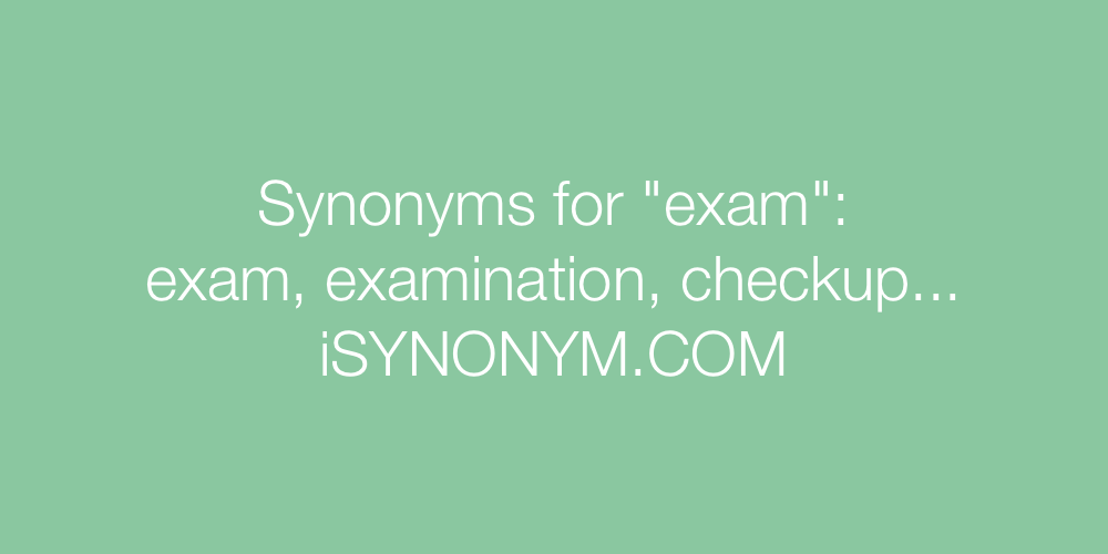 Synonyms exam