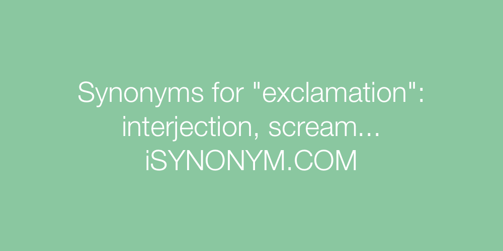 Synonyms exclamation