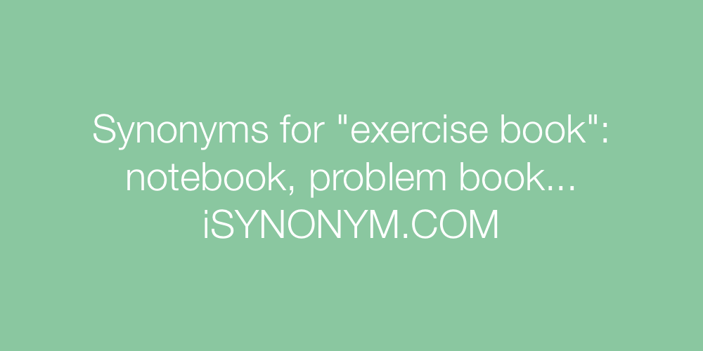 Synonyms exercise book