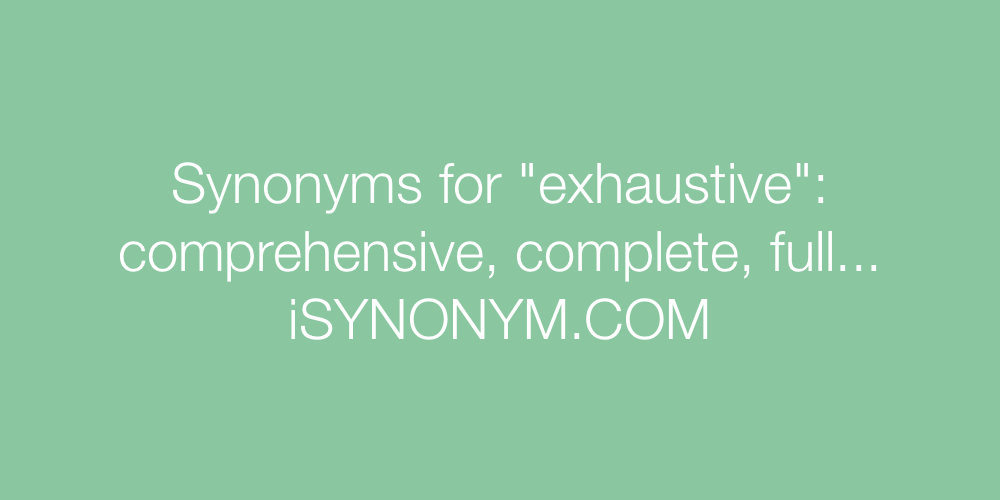Synonyms exhaustive