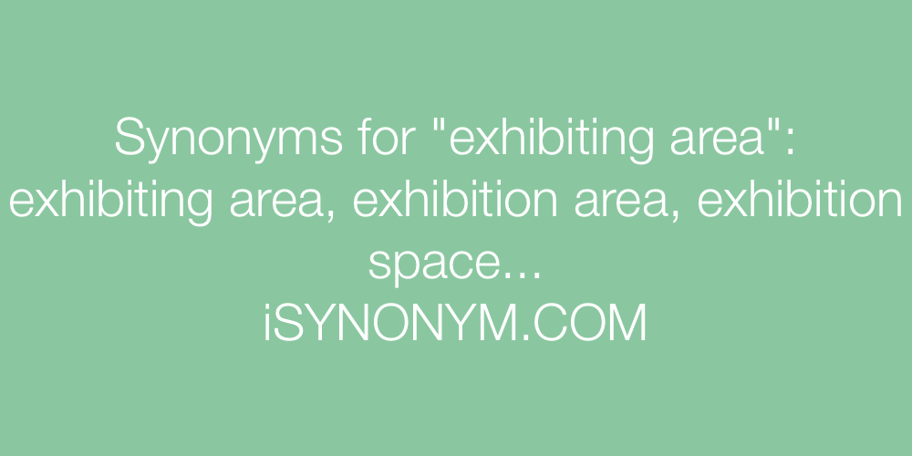 Synonyms exhibiting area