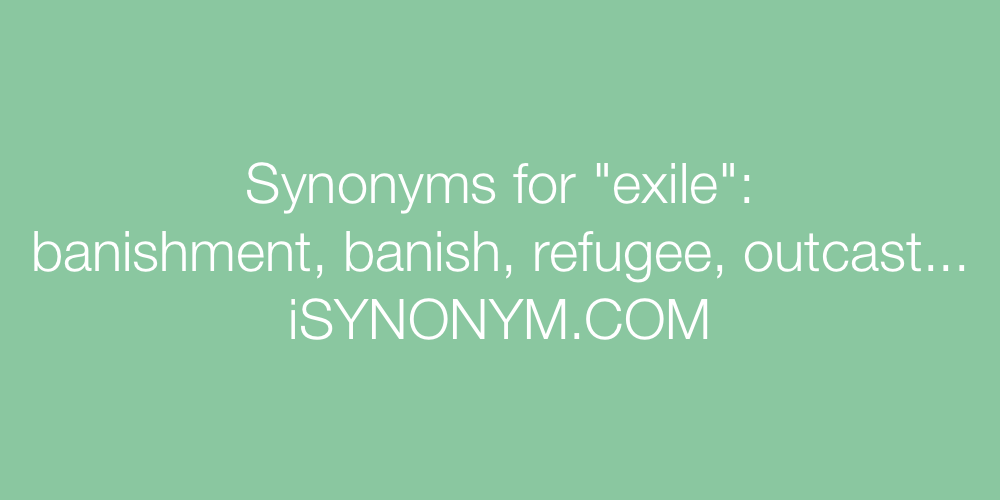 Synonyms exile