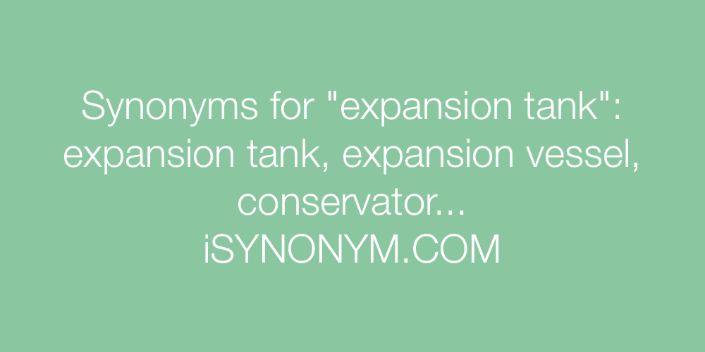 Synonyms expansion tank