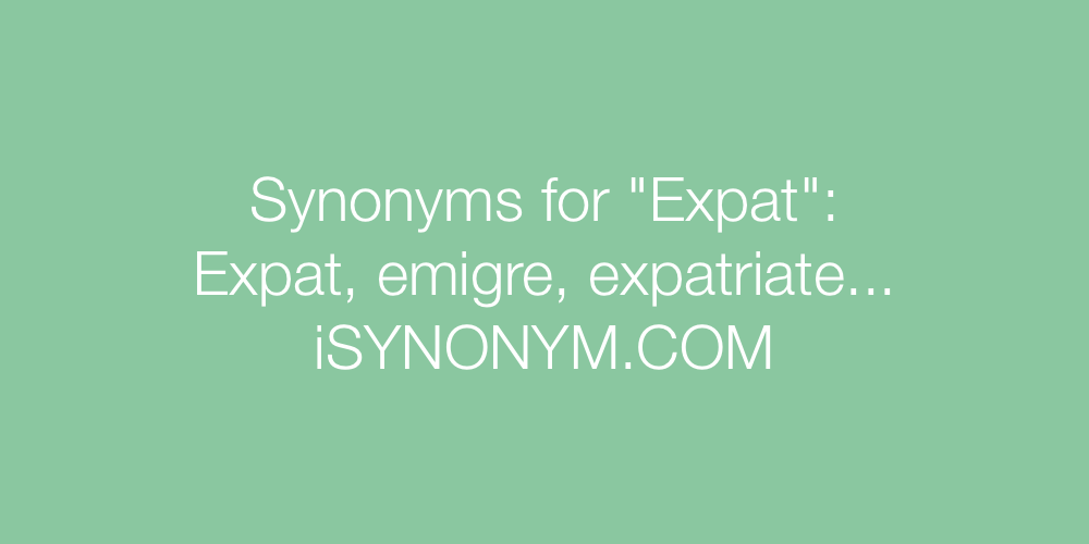 Synonyms Expat