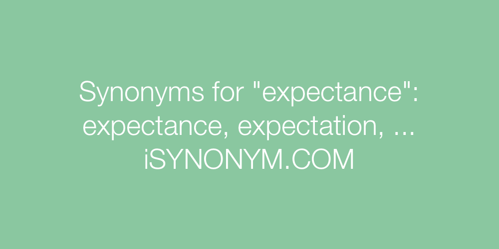 Synonyms expectance