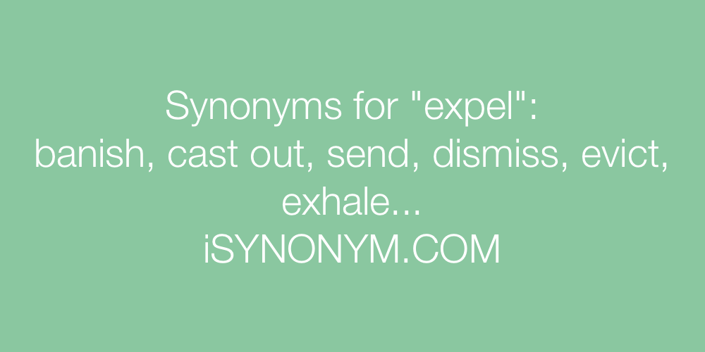 Synonyms expel