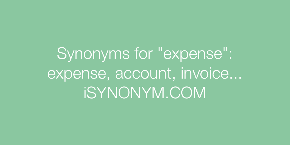 Synonyms expense
