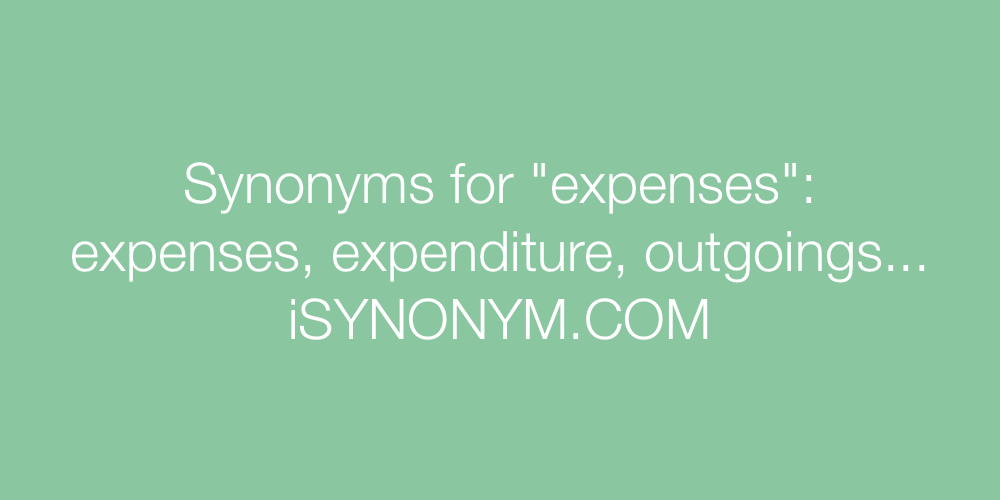 Synonyms expenses