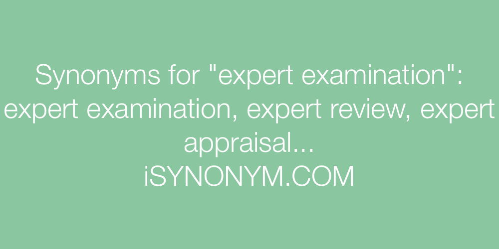 Synonyms expert examination