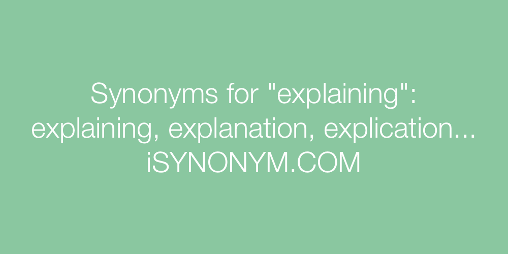 Synonyms explaining