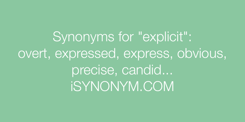 Synonyms explicit