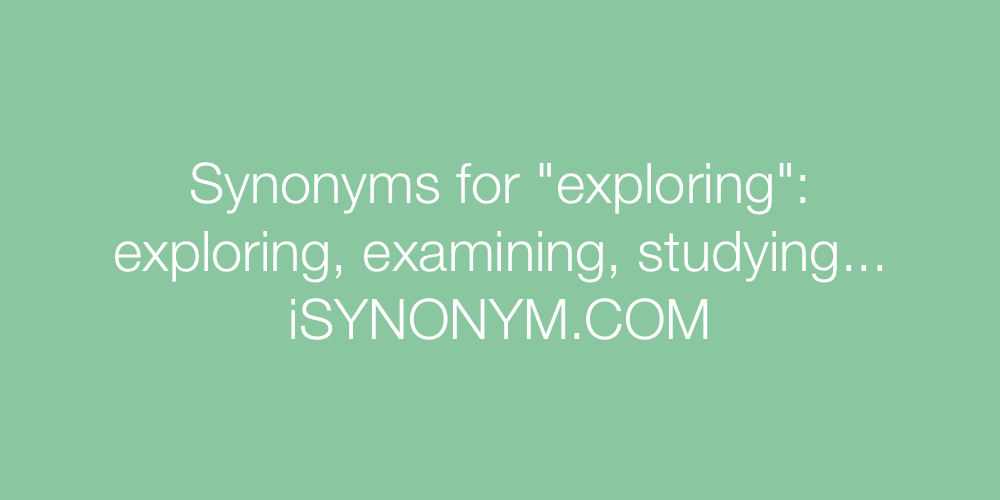 Synonyms exploring