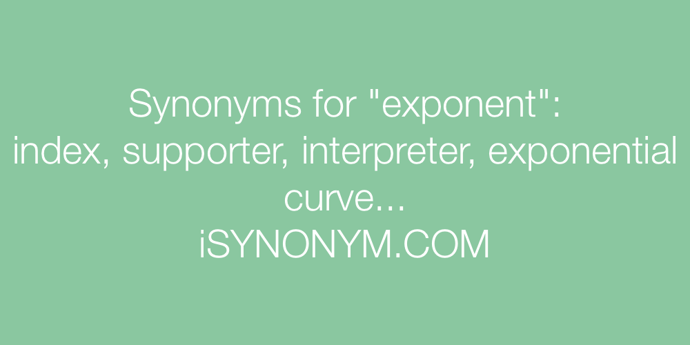 Synonyms exponent