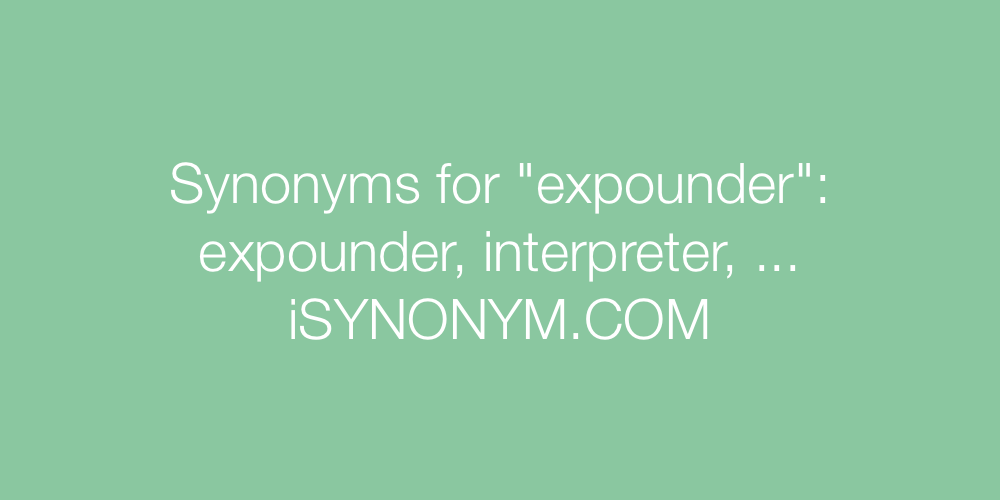 Synonyms expounder