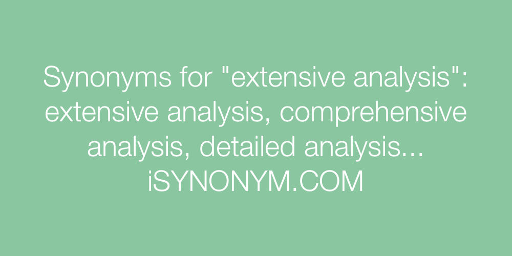 Synonyms extensive analysis