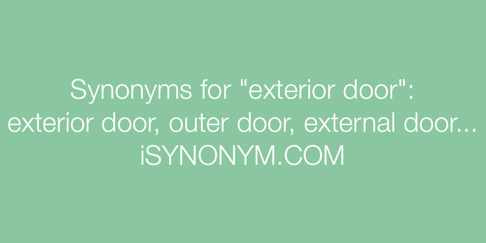 Synonyms exterior door