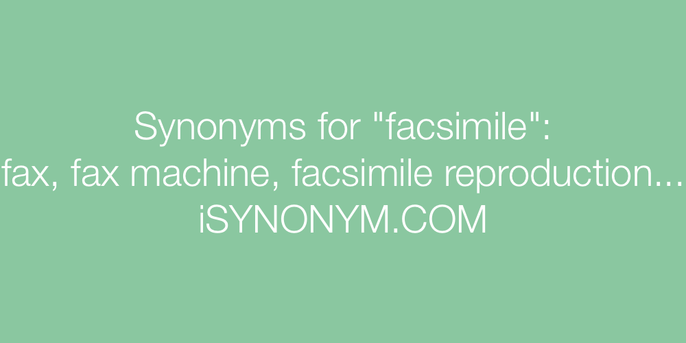 Synonyms facsimile