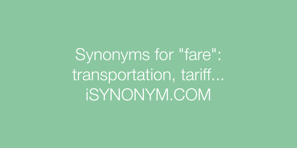 Synonyms fare