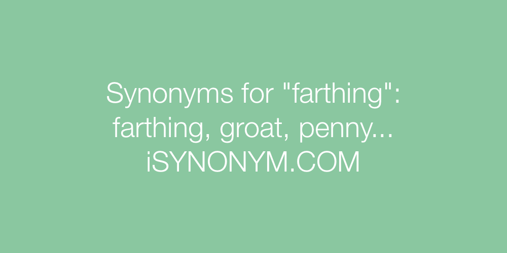Synonyms farthing