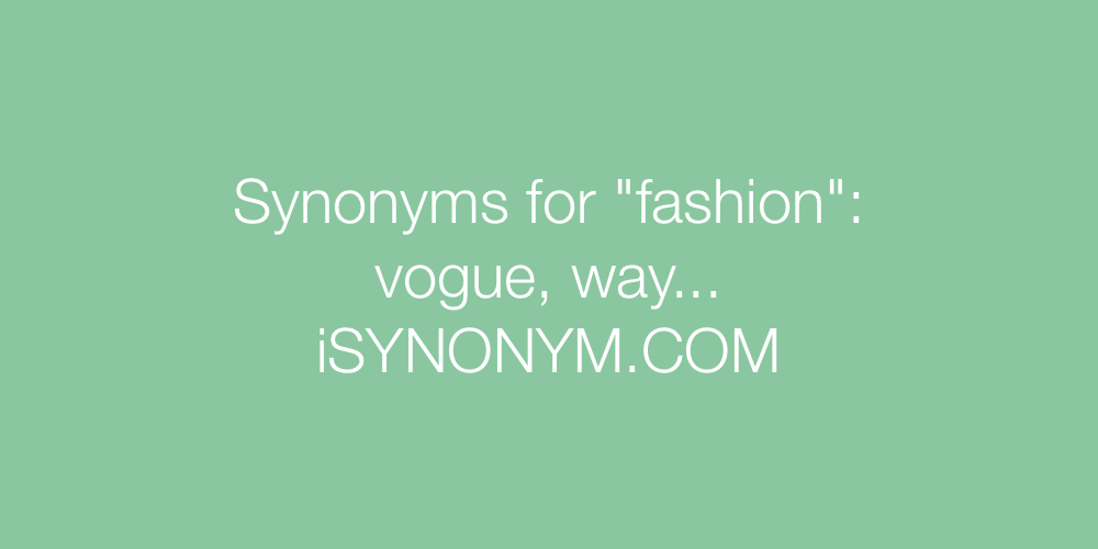 Synonyms fashion