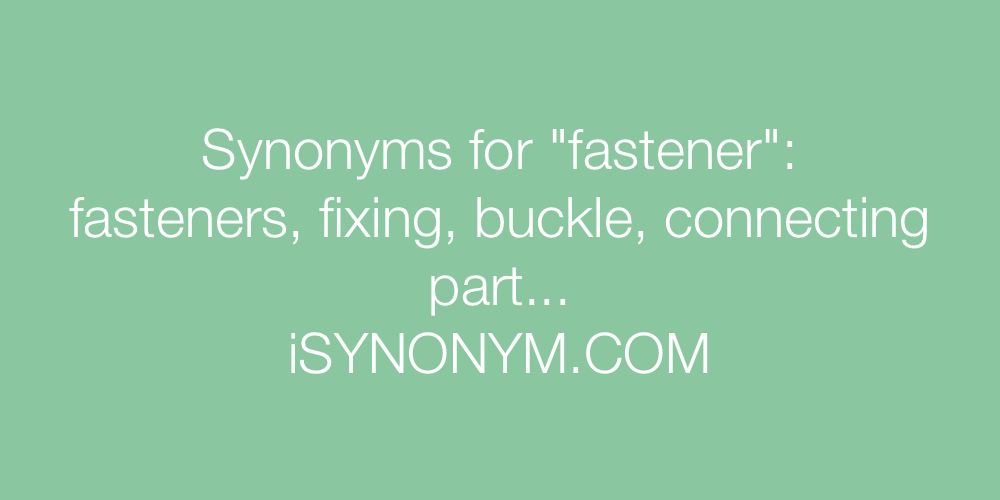 Synonyms fastener