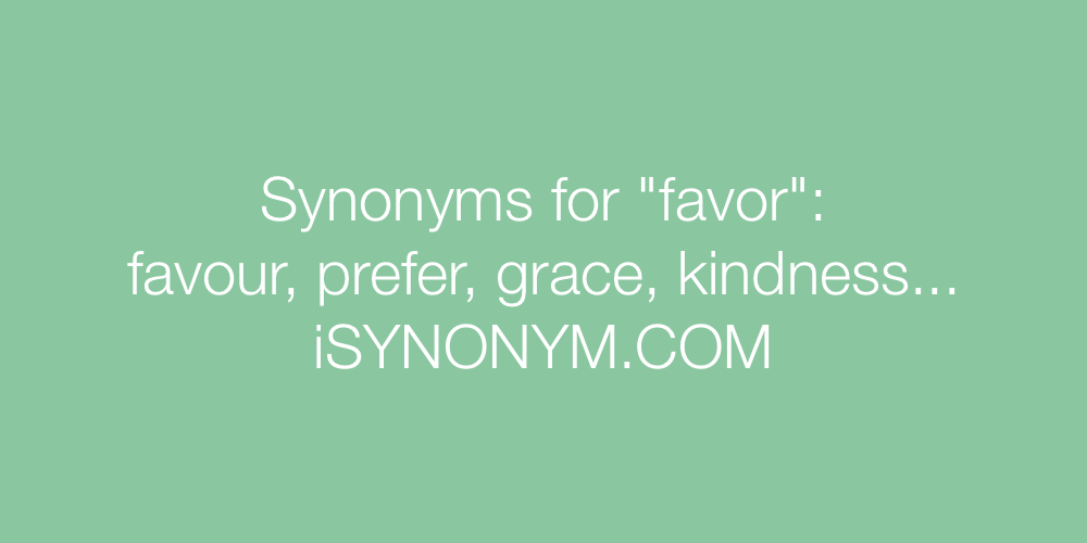 Synonyms favor