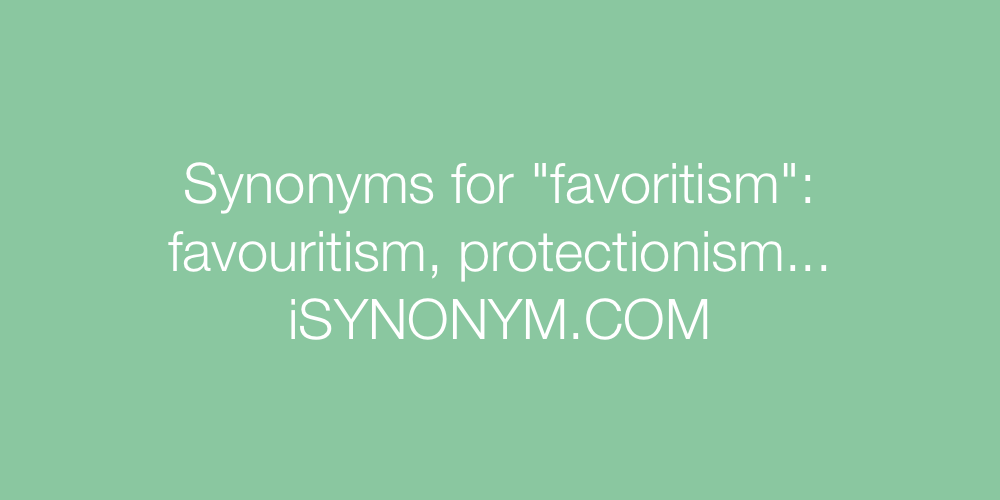 Synonyms favoritism