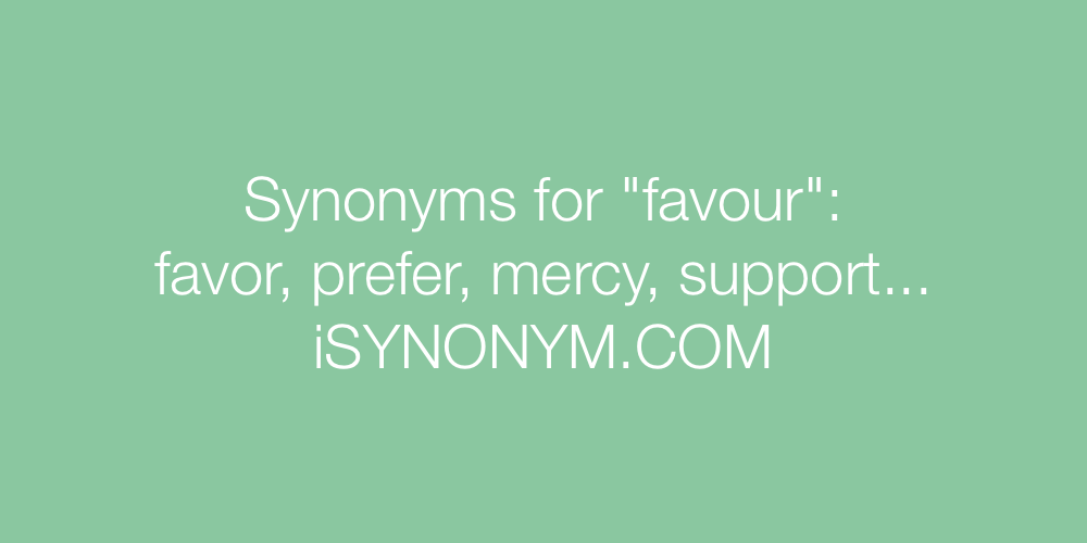 Synonyms favour