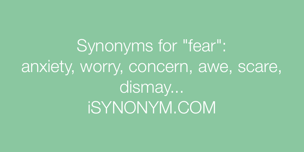 Synonyms fear