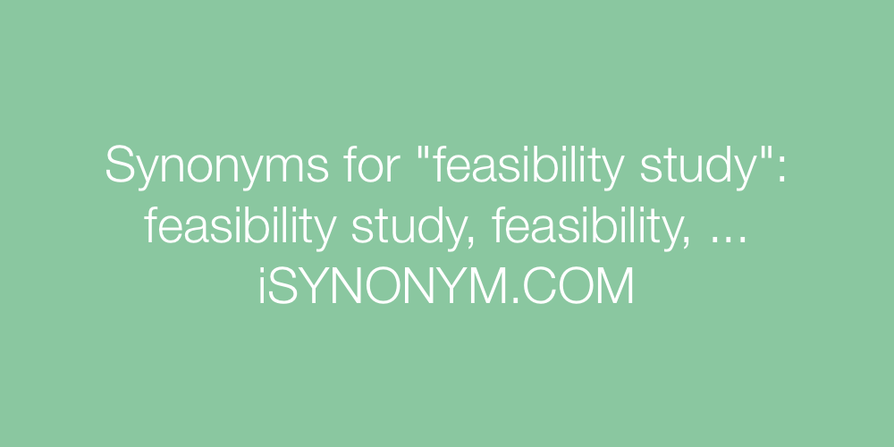 Synonyms feasibility study