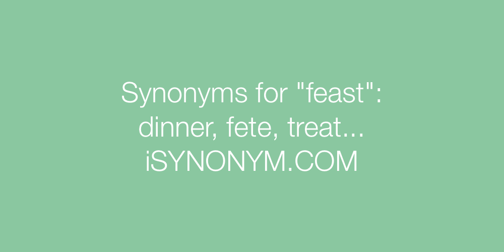 Synonyms feast